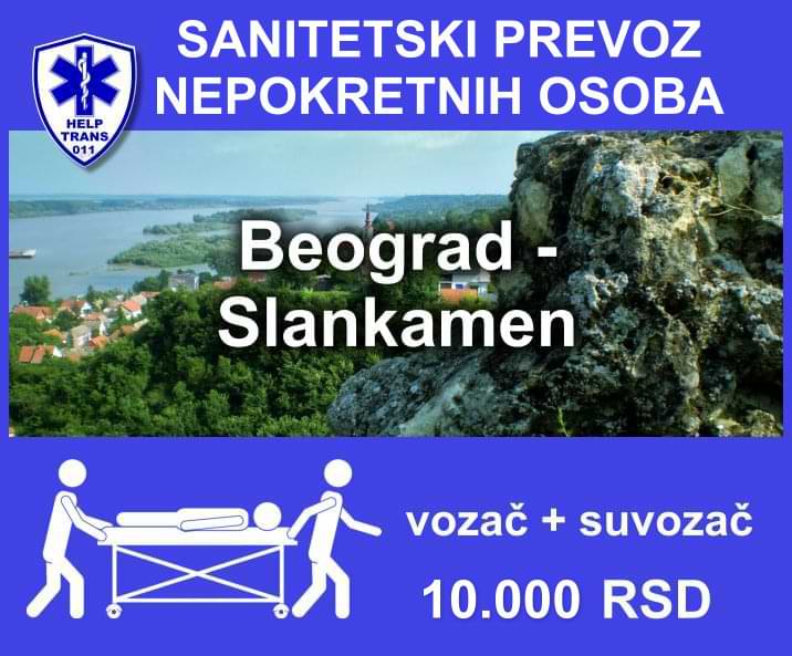 Prevoz nepokretnih pacijenata Beograd - Slankamen banja 10.000 RSD